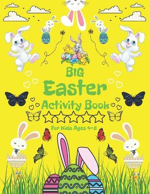 Book cover for Big Easter Activity Book for Kids Ages 4-8