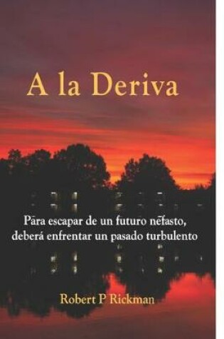 Cover of A La Deriva