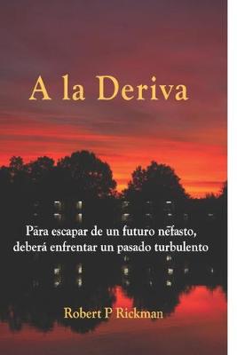 Book cover for A La Deriva