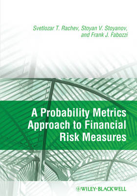 Book cover for A Probability Metrics Approach to Financial Risk Measures