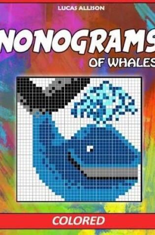 Cover of Nonograms of Whales