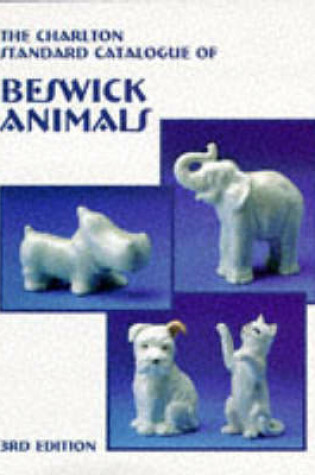 Cover of Charlton Standard Catalogue of Beswick Animals