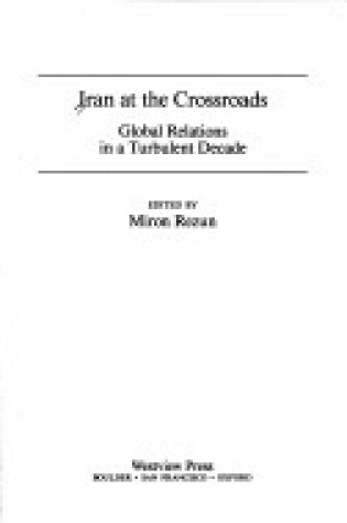 Cover of Iran At The Crossroads