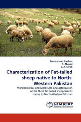 Cover of Characterization of Fat-tailed sheep native to North-Western Pakistan