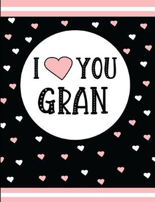 Book cover for I Love You Gran