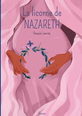 Book cover for La licorne de Nazareth