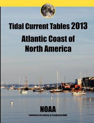 Book cover for Tidal Current Tables 2013