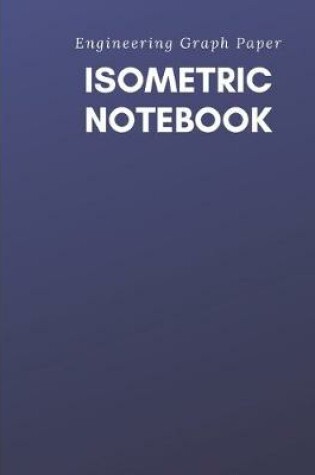 Cover of Isometric Notebook