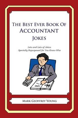 Book cover for The Best Ever Book of Accountant Jokes