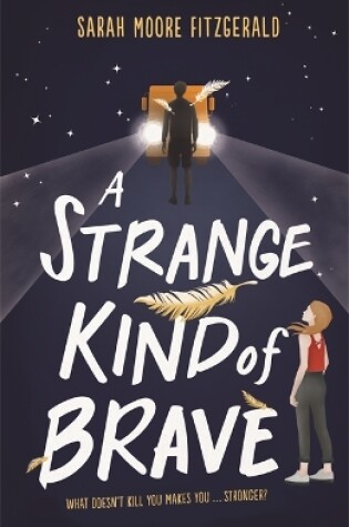 Cover of A Strange Kind of Brave