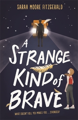 Book cover for A Strange Kind of Brave