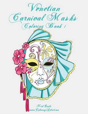 Cover of Venetian Carnival Masks Coloring, Book 1