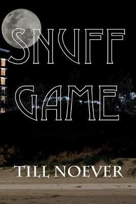 Book cover for Snuff Game