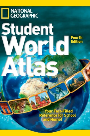 Cover of National Geographic Student World Atlas, Fourth Editiondition