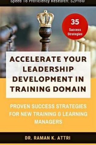 Cover of Accelerate Your Leadership Development in Training Domain
