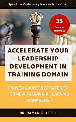 Book cover for Accelerate Your Leadership Development in Training Domain