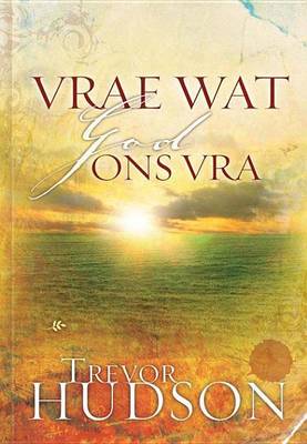 Book cover for Vrae Wat God Ons Vra