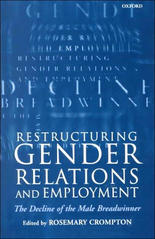 Book cover for Restructuring Gender Relations and Employment