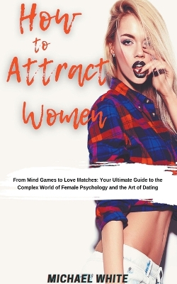 Book cover for How To Attract Women
