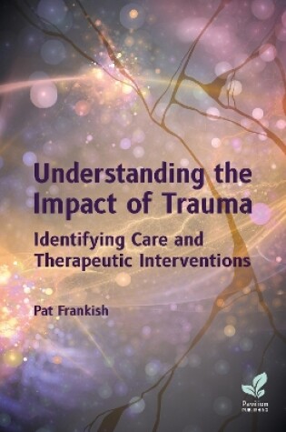 Cover of Understanding the Impact of Trauma