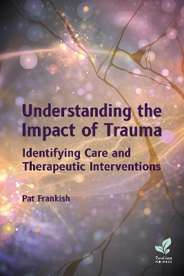 Cover of Understanding the Impact of Trauma