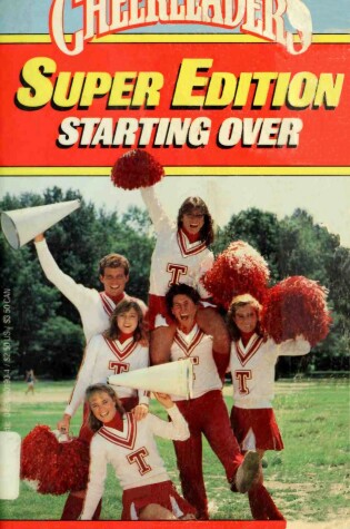 Cover of Starting Over Cheerleaders (Super Edition)