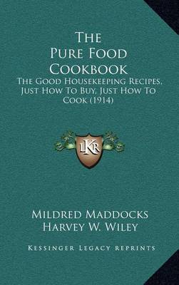 Cover of The Pure Food Cookbook