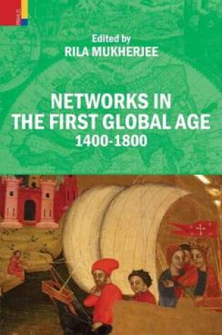 Cover of Networks in the First Global Age