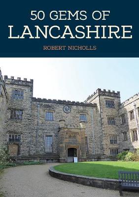 Book cover for 50 Gems of Lancashire