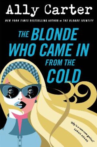 Cover of The Blonde Who Came in from the Cold