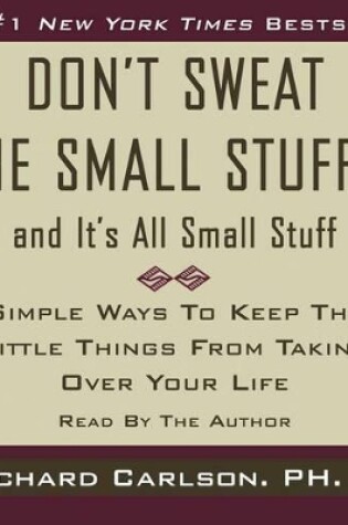 Cover of Don't Sweat the Small Stuff...and It's All Small Stuff
