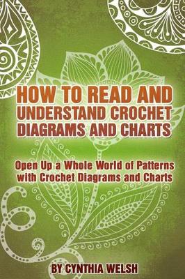 Book cover for How to Read and Understand Crochet Diagrams and Charts