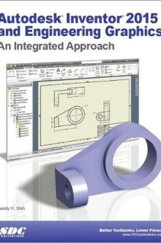 Cover of Autodesk Inventor 2015 and Engineering Graphics