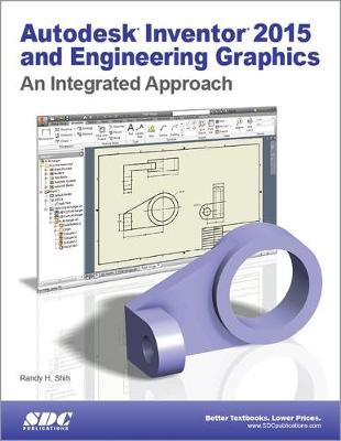 Book cover for Autodesk Inventor 2015 and Engineering Graphics