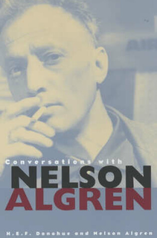 Cover of Conversations with Nelson Algren