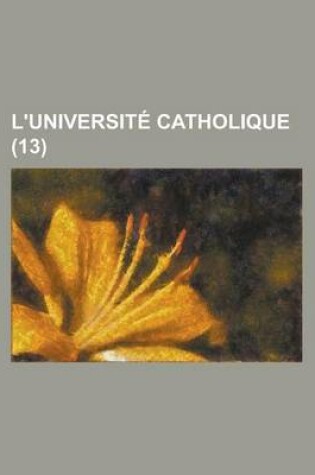 Cover of L'Universite Catholique (13)