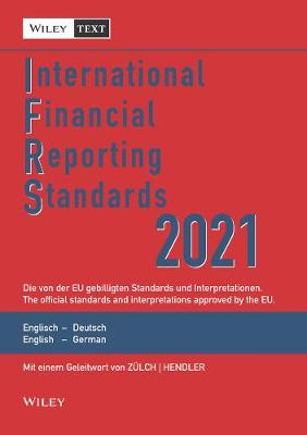 Book cover for International Financial Reporting Standards (IFRS)  2021 - Deutsch-Englische Textausgabe der von der EU gebilligten Standards. English & German edition