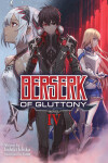 Book cover for Berserk of Gluttony (Light Novel) Vol. 4