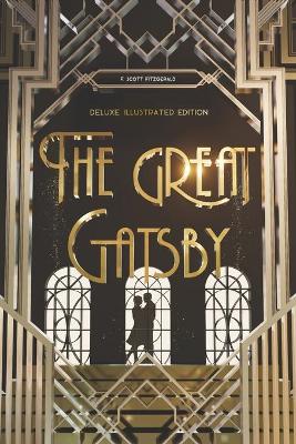 Book cover for The Great Gatsby (Illustrated Deluxe Edition)