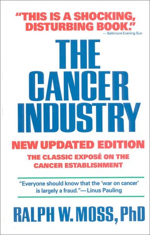 Book cover for The Cancer Industry