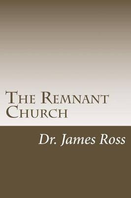 Book cover for The Remnant Church