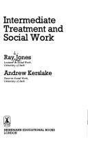 Book cover for Intermediate Treatment and Social Work