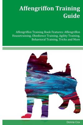 Book cover for Affengriffon Training Guide Affengriffon Training Book Features