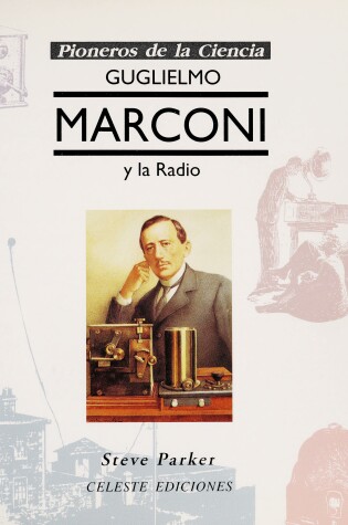 Cover of Marconi, Guglielmo y La Radio