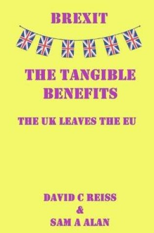 Cover of Brexit - The Tangible Benefits