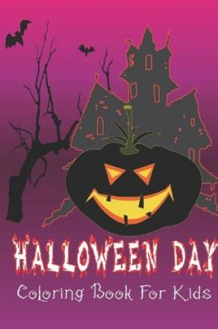 Cover of Halloween Day Coloring Book for Kids