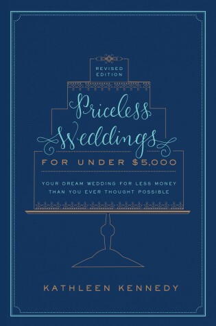 Cover of Priceless Weddings for Under $5,000 (Revised Edition)