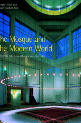 Cover of The Mosque and the Modern World