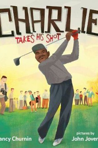 Cover of Charlie Takes His Shot