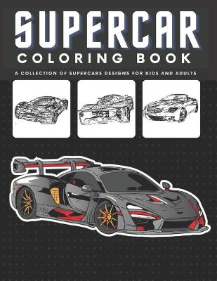 Book cover for Supercar Coloring Book For Kids and Adults